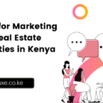 market your real estate business in Kenya