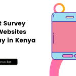 8+ Best Survey Apps/Websites that Pay in Kenya