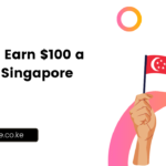 How to Earn $100 a Day in Singapore
