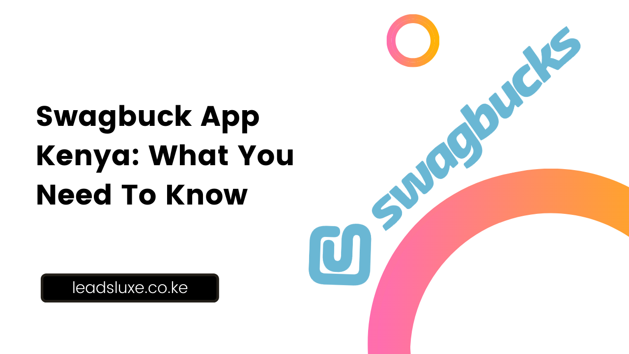 Swagbuck App Kenya: What You Need To Know