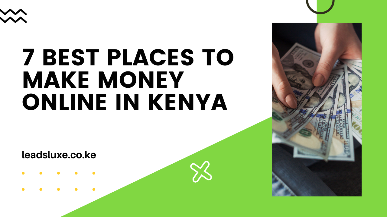 7 Best Places to Make Money Online in Kenya