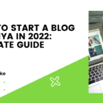 How To Start A Blog In Kenya