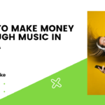 how to make money through music in Kenya