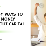 How to make money without capital