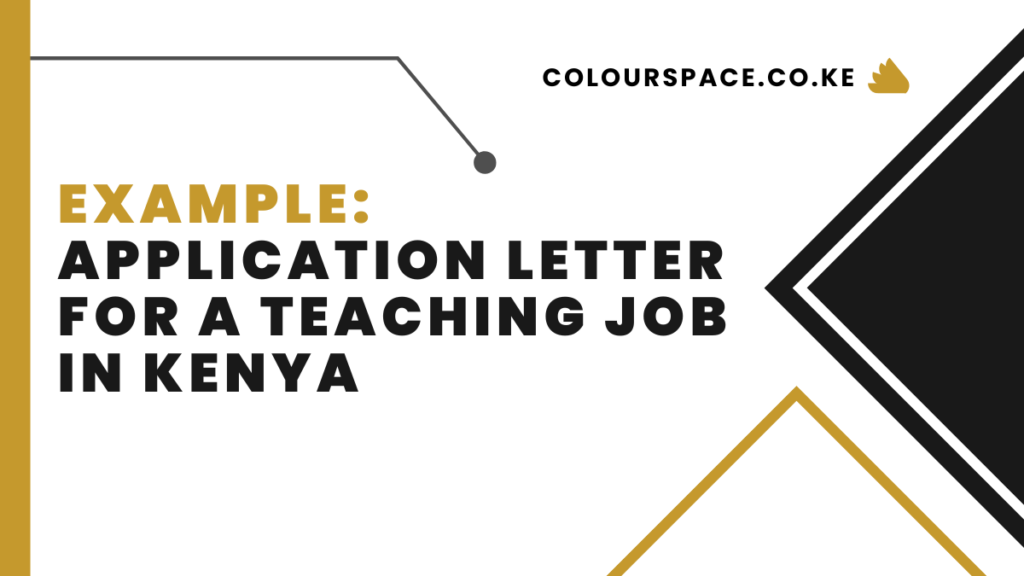 teaching job application letter in kenya