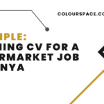 Winning CV for a Supermarket Job In Kenya