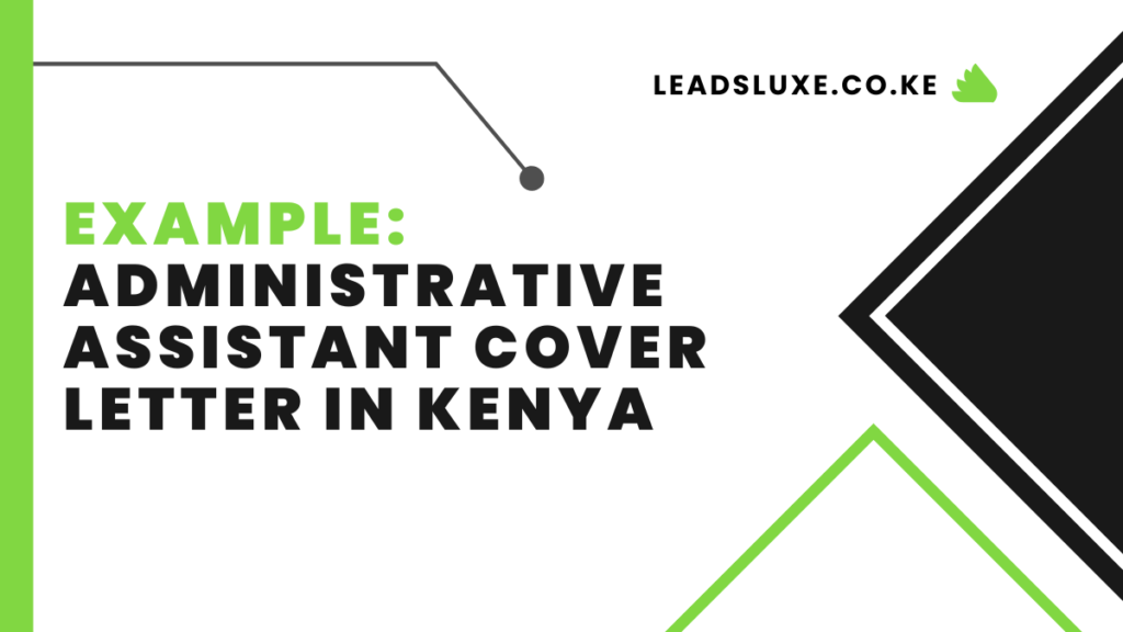 administrative assistant cover letter in kenya
