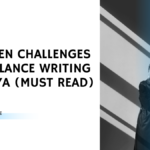 9 Hidden Challenges In Freelance Writing in Kenya (MUST READ)