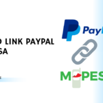 How To Link Paypal To MPESA