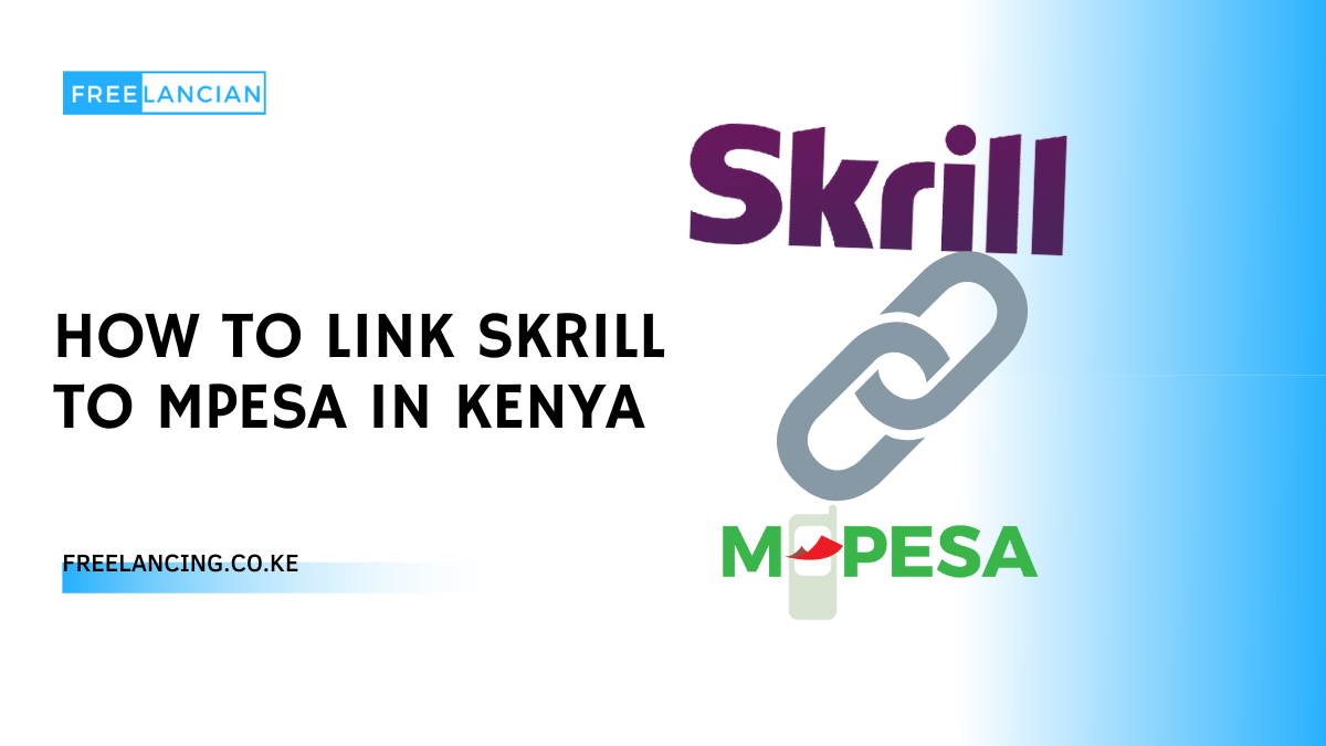 How To Link Skrill To MPESA In Kenya