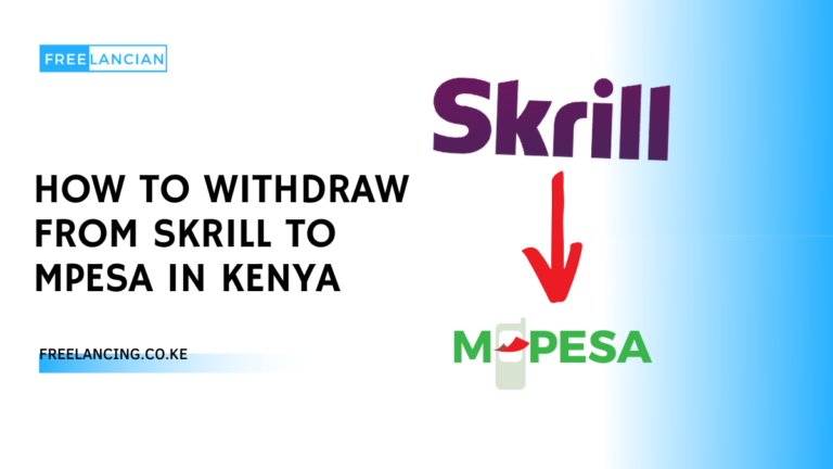 How To Withdraw From Skrill To MPESA in Kenya